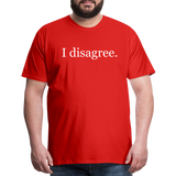 I Disagree T-Shirt - red