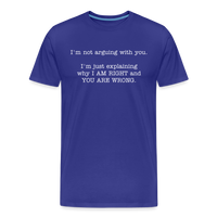 I'm not arguing with you - royal blue