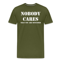 Nobody Cares - olive green