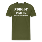 Nobody Cares - olive green